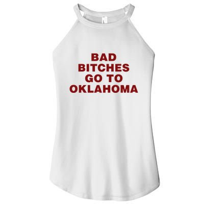 Trankie Bad Bitches Go To Oklahoma Women's Perfect Tri Rocker Tank