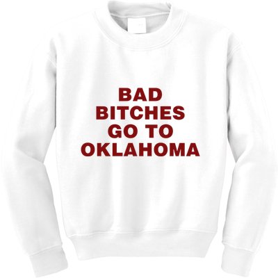 Trankie Bad Bitches Go To Oklahoma Kids Sweatshirt
