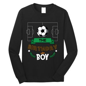 The Birthday Boy Soccer Theme Matching Family Party Long Sleeve Shirt