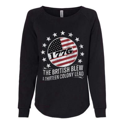 The British Blew A 13 Colony Lead Funny 4th Of July Womens California Wash Sweatshirt