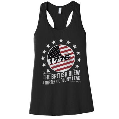 The British Blew A 13 Colony Lead Funny 4th Of July Women's Racerback Tank