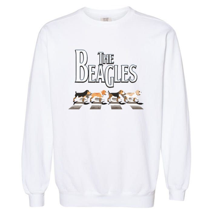 The Beagles Beagle Dog Funny For Beagle Lovers Garment-Dyed Sweatshirt