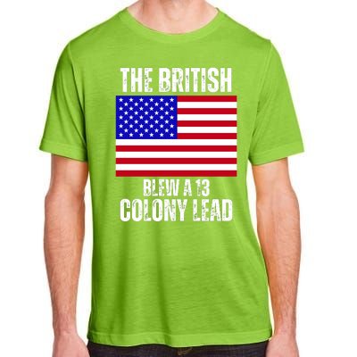 The British Blew A 13 Colony Lead Funny Adult ChromaSoft Performance T-Shirt