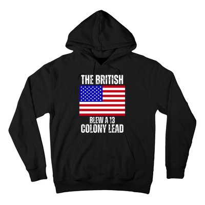 The British Blew A 13 Colony Lead Funny Hoodie