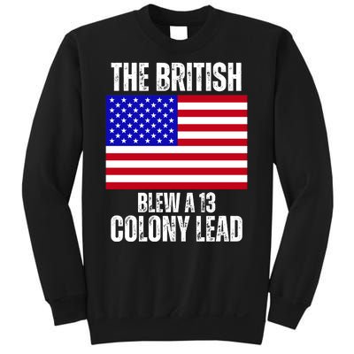 The British Blew A 13 Colony Lead Funny Sweatshirt