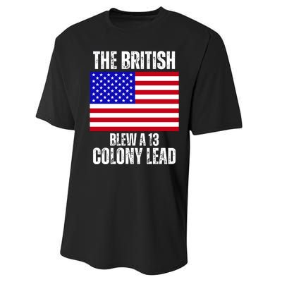 The British Blew A 13 Colony Lead Funny Performance Sprint T-Shirt