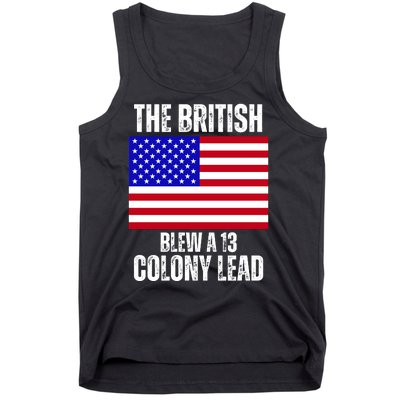 The British Blew A 13 Colony Lead Funny Tank Top