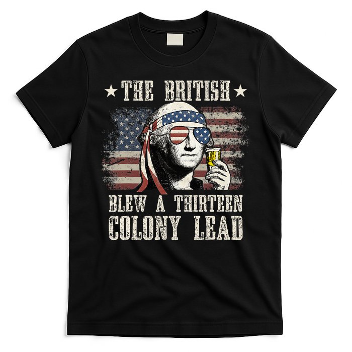 The British Blew A 13 Colony Lead 4th Of July T-Shirt