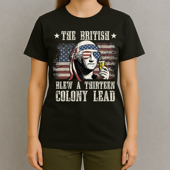 The British Blew A 13 Colony Lead 4th Of July T-Shirt