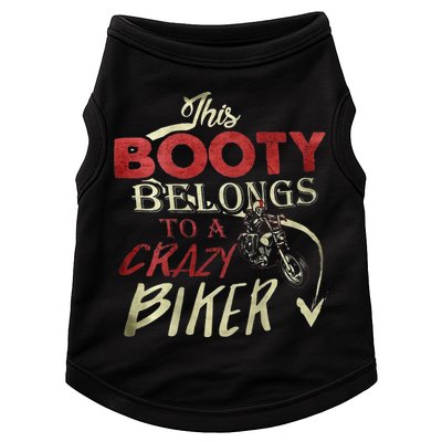 This Booty Belongs To A Crazy Biker Funny Biker Doggie Tank