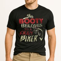This Booty Belongs To A Crazy Biker Funny Biker Cooling Performance Crew T-Shirt