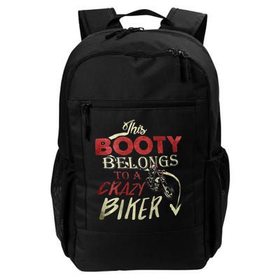 This Booty Belongs To A Crazy Biker Funny Biker Backpack