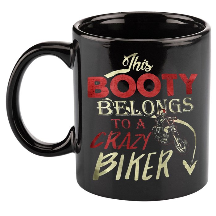 This Booty Belongs To A Crazy Biker Funny Biker 11oz C Handle Ceramic Mug