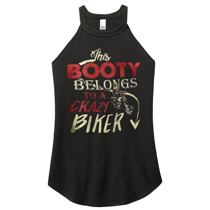 This Booty Belongs To A Crazy Biker Funny Biker Women's Perfect Tri Rocker Tank