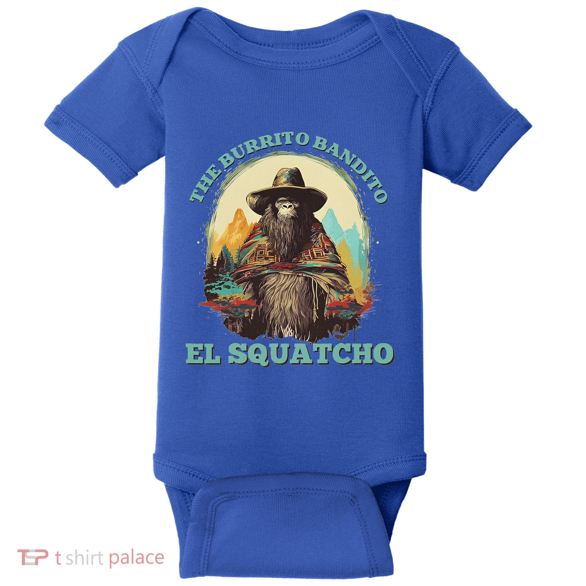 The Burrito Bandito Bigfoot Sasquatch And El Squatcho Baby Bodysuit