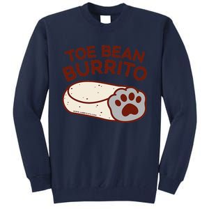 Toe Bean Burrito Funny Cute Cat Puns Toe Beans Tall Sweatshirt