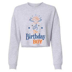 The Birthday Basketball Theme Matching Family Party Gift Cropped Pullover Crew