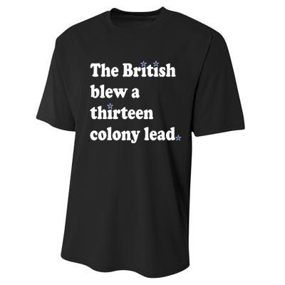 The British Blew A Thirteen Colony Lead Performance Sprint T-Shirt