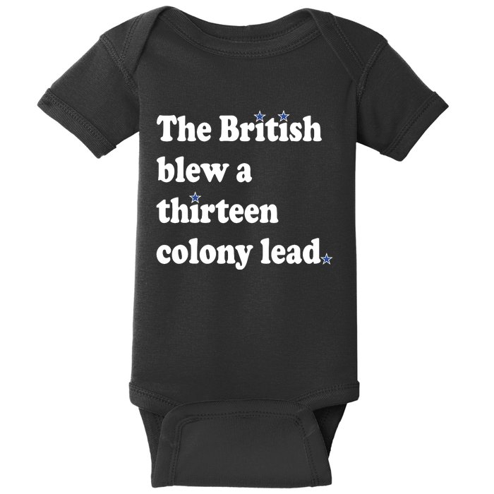 The British Blew A Thirteen Colony Lead Baby Bodysuit