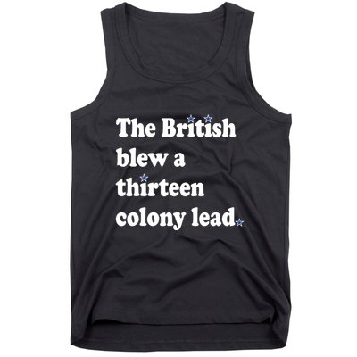 The British Blew A Thirteen Colony Lead Tank Top