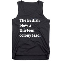 The British Blew A Thirteen Colony Lead Tank Top