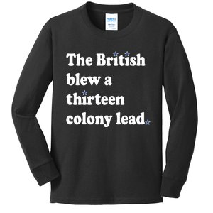 The British Blew A Thirteen Colony Lead Kids Long Sleeve Shirt