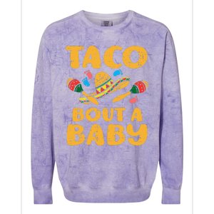 Taco Bout Baby Cinco De Mayo Pregnancy Announcement Reveal Colorblast Crewneck Sweatshirt