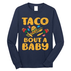 Taco Bout Baby Cinco De Mayo Pregnancy Announcement Reveal Long Sleeve Shirt