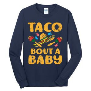 Taco Bout Baby Cinco De Mayo Pregnancy Announcement Reveal Tall Long Sleeve T-Shirt