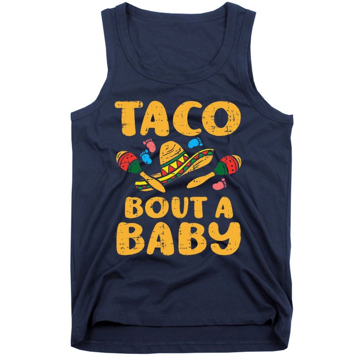 Taco Bout Baby Cinco De Mayo Pregnancy Announcement Reveal Tank Top