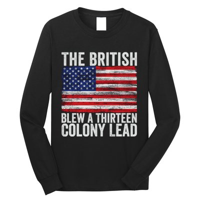 The British Blew A Thirteen Colony Lead Long Sleeve Shirt