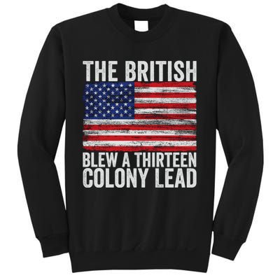 The British Blew A Thirteen Colony Lead Sweatshirt