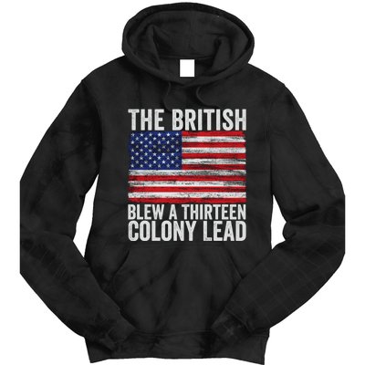 The British Blew A Thirteen Colony Lead Tie Dye Hoodie