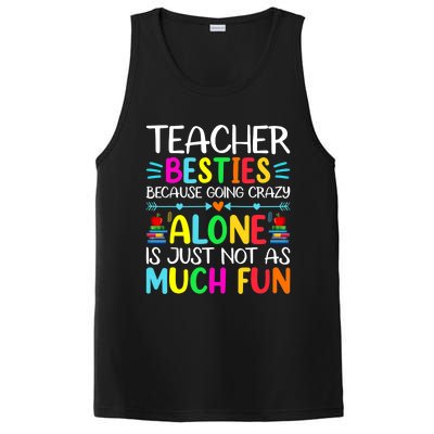 Teacher Besties Because Going Crazy Alone Is Not Fun PosiCharge Competitor Tank