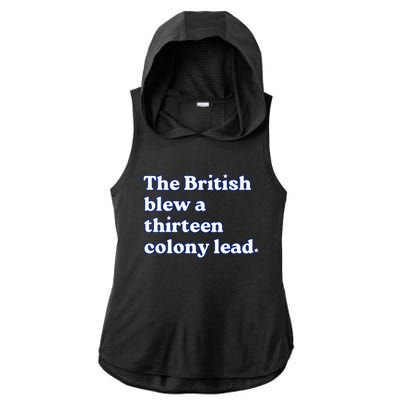 The British Blew A Thirteen Colony Lead Ladies PosiCharge Tri-Blend Wicking Draft Hoodie Tank