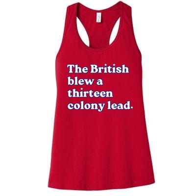 The British Blew A Thirteen Colony Lead Women's Racerback Tank