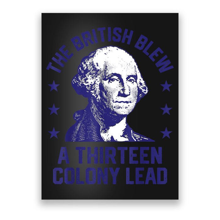 The British Blew A 13 Colony Lead Retro Us George Washington Poster