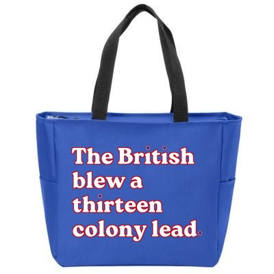 The British Blew A Thirteen Colony Lead Zip Tote Bag