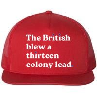 The British Blew A Thirteen Colony Lead Flat Bill Trucker Hat