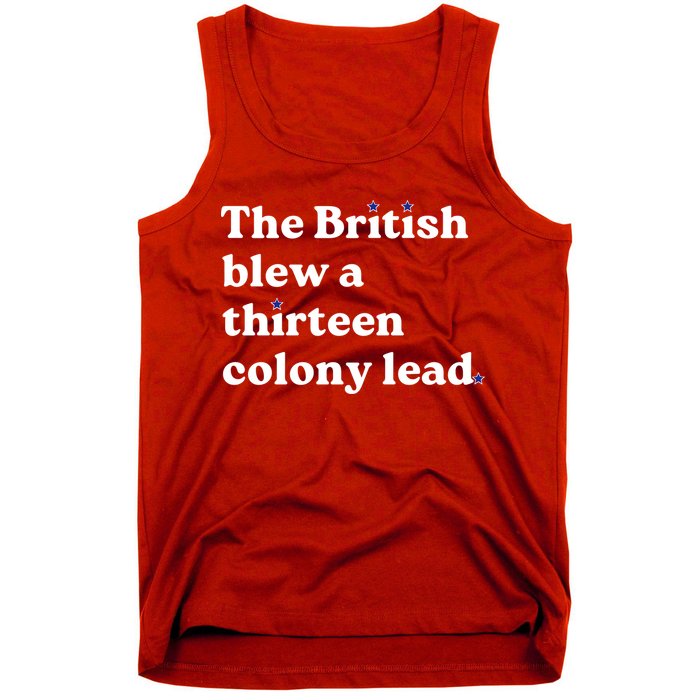 The British Blew A Thirteen Colony Lead Tank Top