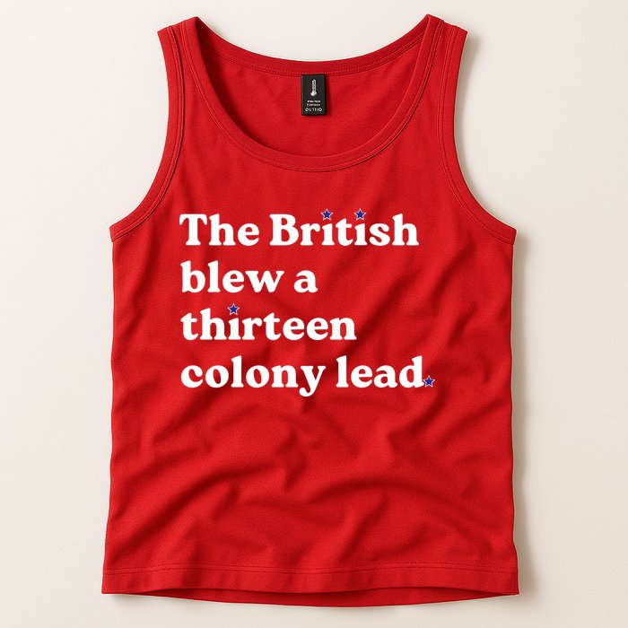 The British Blew A Thirteen Colony Lead Tank Top