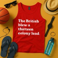 The British Blew A Thirteen Colony Lead Tank Top