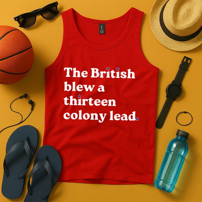 The British Blew A Thirteen Colony Lead Tank Top