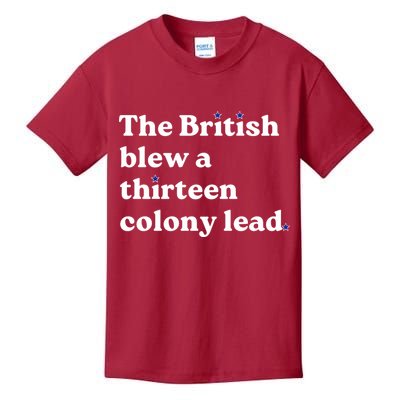 The British Blew A Thirteen Colony Lead Kids T-Shirt