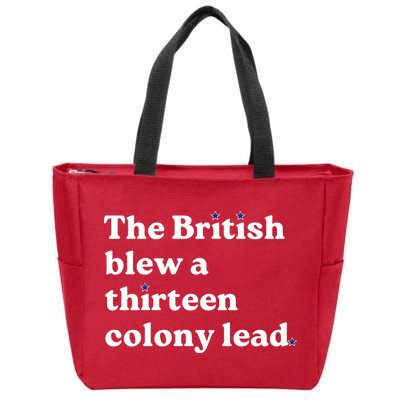 The British Blew A Thirteen Colony Lead Zip Tote Bag