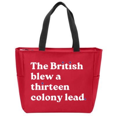 The British Blew A Thirteen Colony Lead Zip Tote Bag