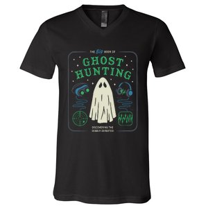 The Big Book Of Ghost Hunting Funny Halloween V-Neck T-Shirt