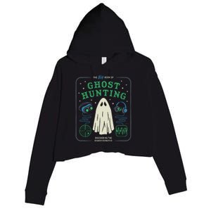 The Big Book Of Ghost Hunting Funny Halloween Crop Fleece Hoodie