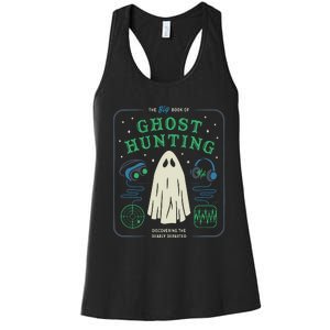 The Big Book Of Ghost Hunting Funny Halloween Women's Racerback Tank