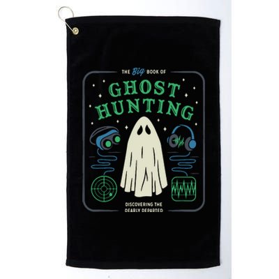 The Big Book Of Ghost Hunting Funny Halloween Platinum Collection Golf Towel